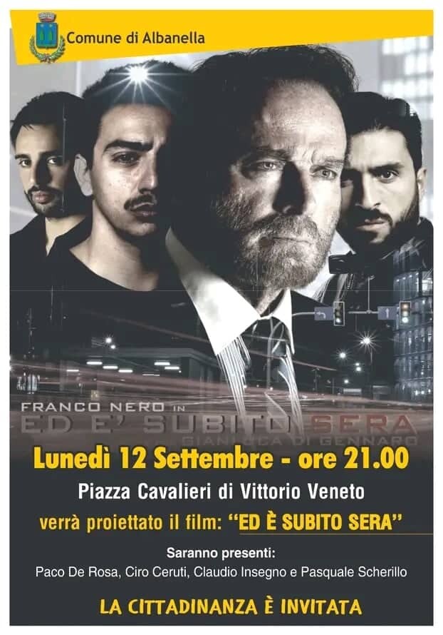 Locandina film Ed è subito sera Albanella 