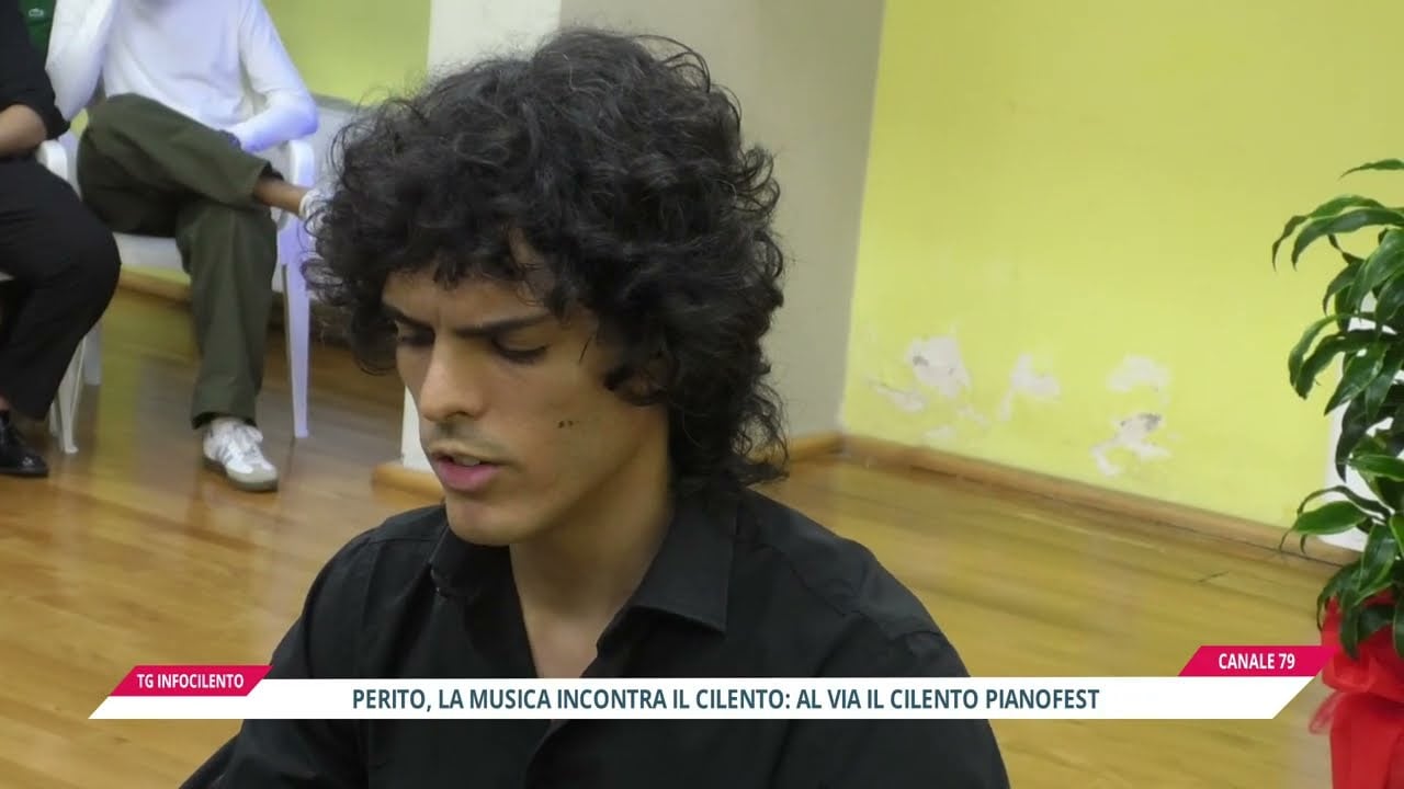 Perito: al via Cilento PianoFest, tre giorni tra musica classica e borghi