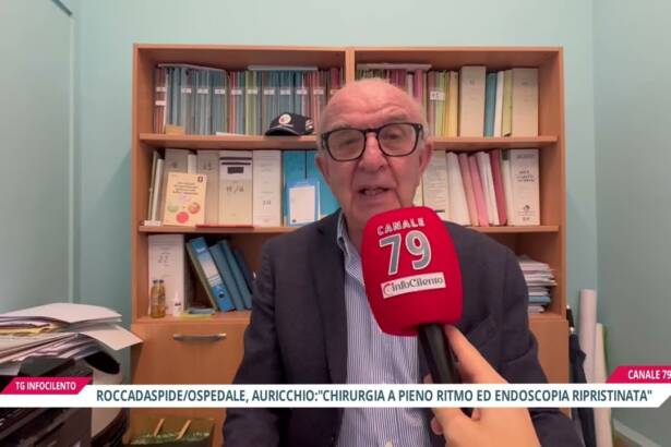 Ospedale Roccadaspide, Auricchio: «chirurgia e sanità a pieno ritmo nel Cilento»